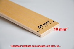 LATTE de canapé 60 x 10 mm - cintrée