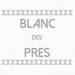 BLANC DES PRÉS